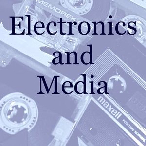 Electronics and Media